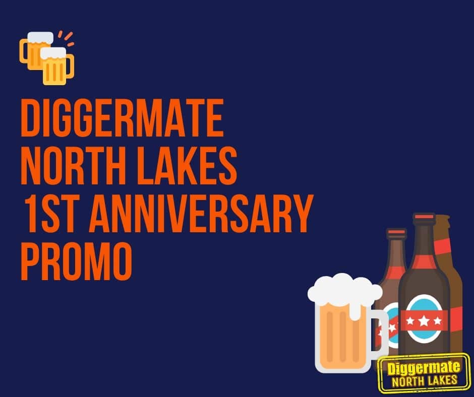 diggermate north lakes first anniversary